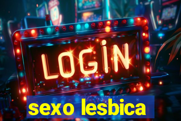 sexo lesbica